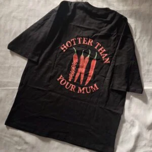 تیشرت Hotter Than Your Mum